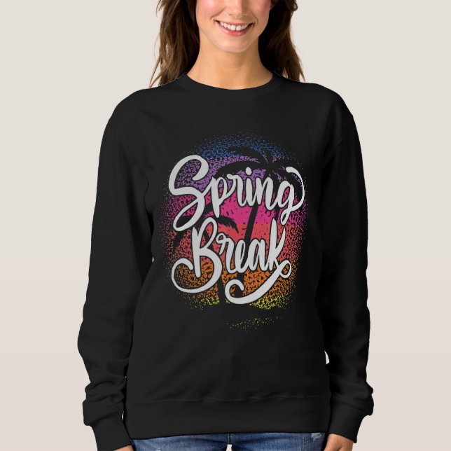 Sweatshirt Spring Break Squad 2022 Retro Spring Break Beach S (Devant)