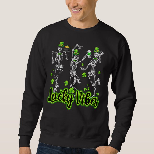 Sweatshirt Squeleton Lucky Vibes Saint Patrick (Devant)