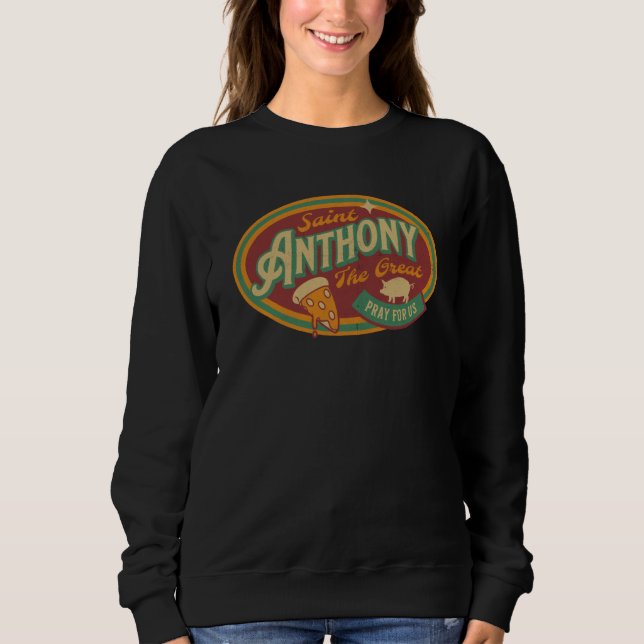 Sweatshirt St Anthony Great Abbot Patron Saint Farmers Retro  (Devant)