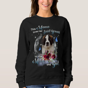 Sweatshirt St Bernard Mama St Bernard Propriétaire Bonne Mère