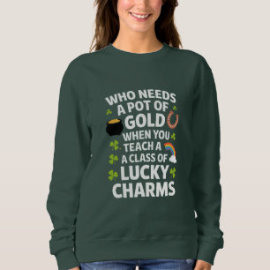 Sweatshirt St patrick acher Lucky Charm Clover Irlandais