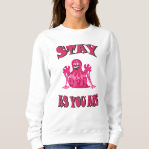 Sweatshirt Stay as