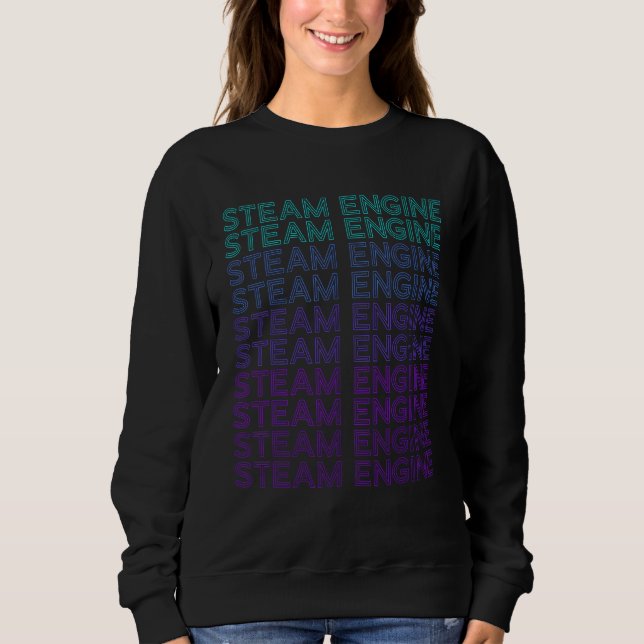 Sweatshirt Steam Engine Steam Engine Train Retro Locomotive (Devant)