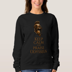 Sweatshirt Steampunk Grec Ancien Gardez Le Calme Et Louez Des