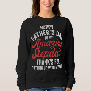 Sweatshirt Stepdad Stepson Stepgirl Bonne Fête des pères St