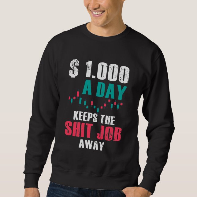 Sweatshirt Stock Marché Jour de négociation Trader Investisse (Devant)