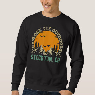 Sweatshirt Stockton California Explorez Les Extérieurs