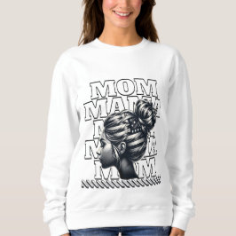 Sweatshirt Stolze Mama