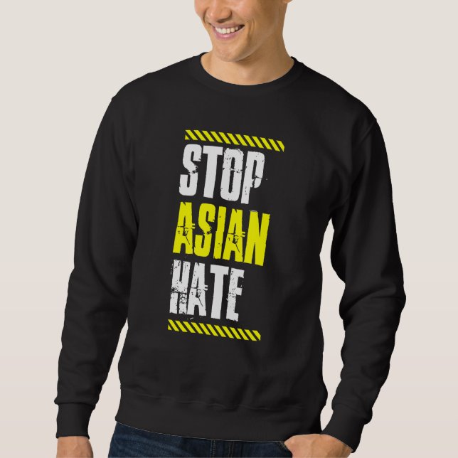 Sweatshirt Stop Asian Hate Warning Tape American Pride Love A (Devant)