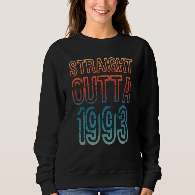 Sweatshirt Straight Outta 1993 (Devant)