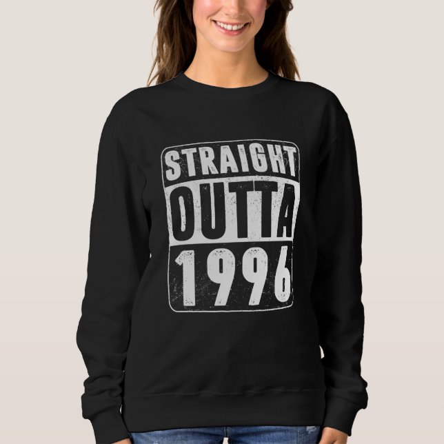 Sweatshirt Straight Outta 1996 (Devant)