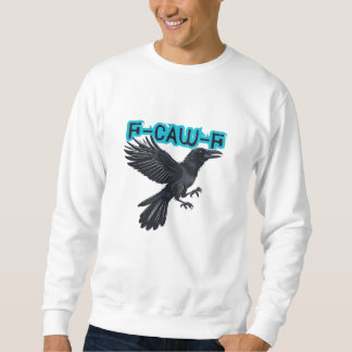 Sweatshirt Style créatif décontracté F Caw F