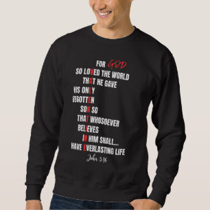 Sweatshirt Stylish Christian Valentine John 3:16 Bible Verse