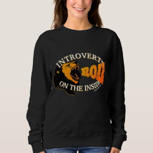 Sweatshirt Stylish INTROVERTS ROAR SUR L'INTÉRIEUR Introverte