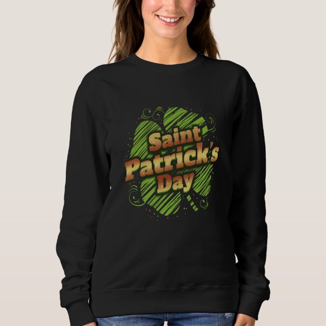 Sweatshirt Stylized Four Leaf C Shamrock For St Patricks Day (Devant)