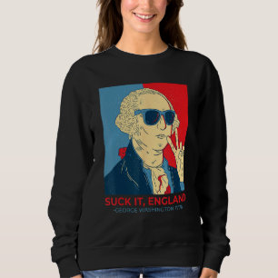 Sweatshirt Sucer L'Angleterre George Washington 1776 4 Juil