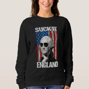 Sweatshirt Suck It England 4 juillet - George Washington 12