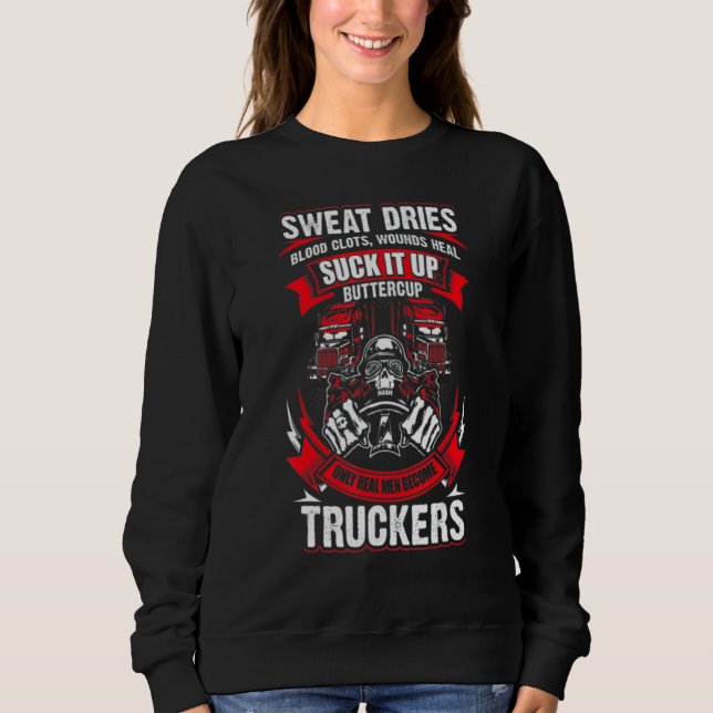 Sweatshirt Suck It Up Buttercup Truckers (Devant)