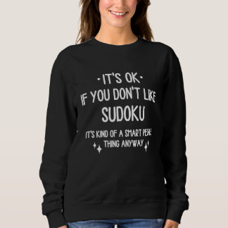 Sweatshirt Sudoku Puzzle Quote Saying Men Women