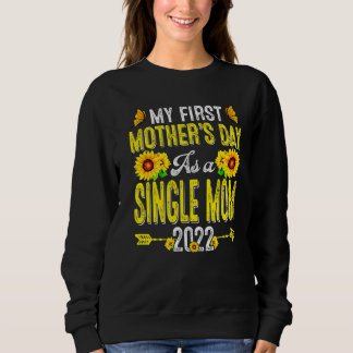 Sweatshirt Sunflower Ma première fête des mères en tant que m