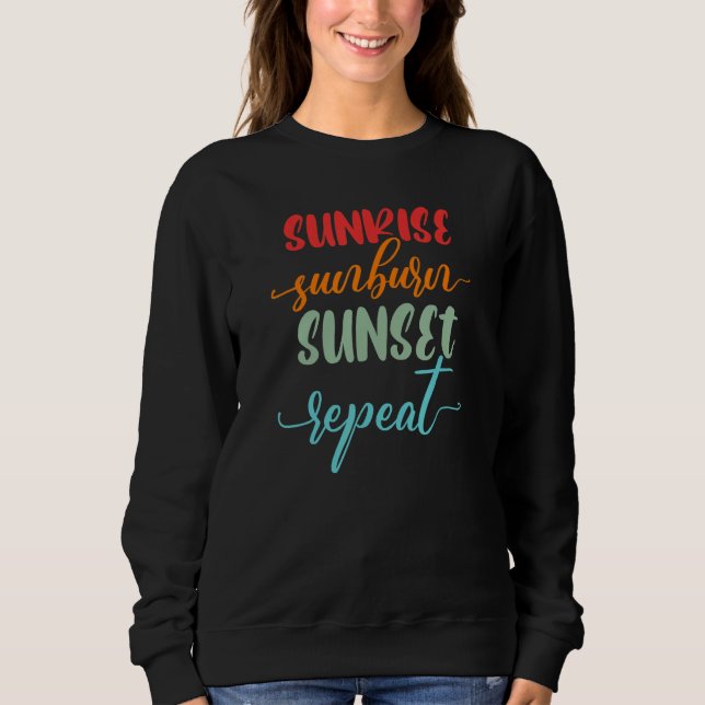 Sweatshirt Sunrise Sunburn Sunset Repeat Funny Jamaica Reggae (Devant)