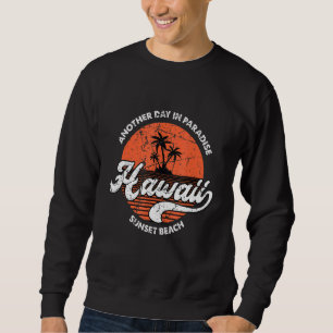 Sweatshirt Sunset Beach Hawaii Beach Island Retro Vintage Haw