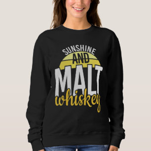 Sweatshirt Sunshine cool Et Whiskey Life Whiskey