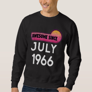 Sweatshirt Super depuis juillet 1966 Anniversaire 1966 Juille