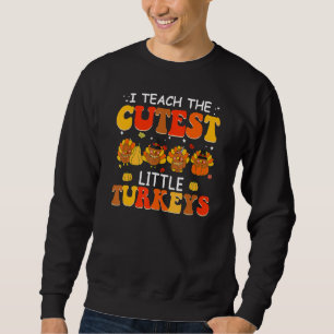 Sweatshirt Super J'Enseigne Les Dindons Les Plus Cuttes Profe