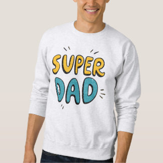 Sweatshirt Super Papa Hero Tee - La Fête du Père