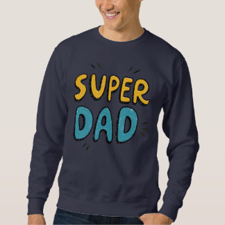 Sweatshirt Super Papa Hero Tee - La Fête du Père
