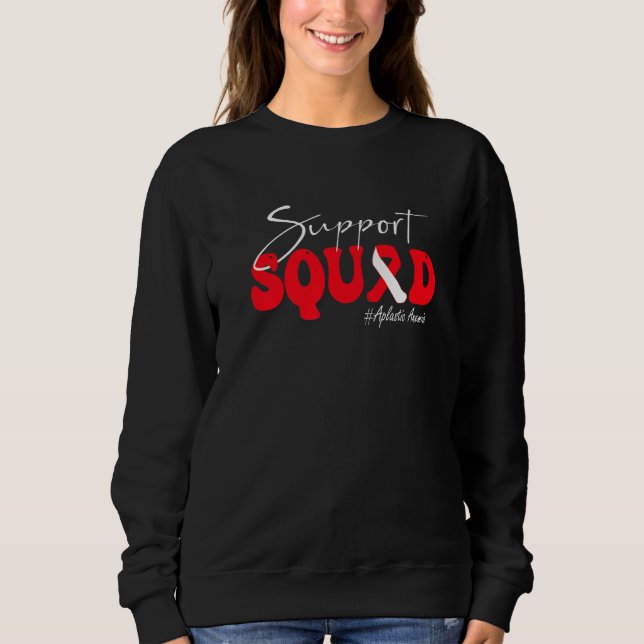 Sweatshirt Support Squad Aplastic Anemia Awareness Red & Whit (Devant)
