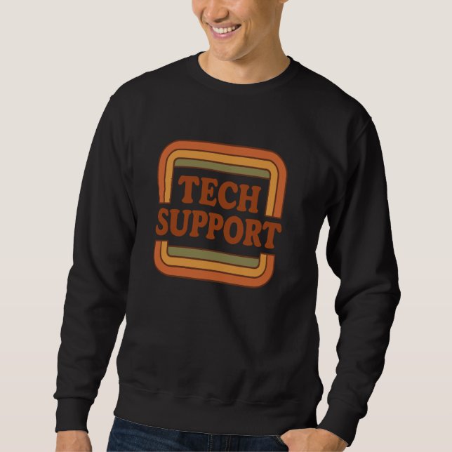 Sweatshirt Support technique Centre d'aide informatique Funny (Devant)