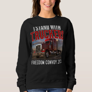 Sweatshirt Support Trucker Je Me Trouve Avec Truckers Freedom