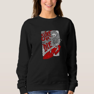 Sweatshirt Surf Ou Mourir Goth Satanique Gothique Tarot Occul