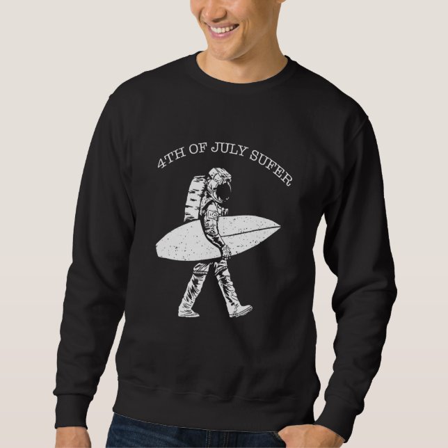 Sweatshirt Surfer Astronaut Waves - Surfrider Surfing 4th Of  (Devant)