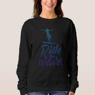 Sweatshirt Surfer Plage Surf Océan Surf