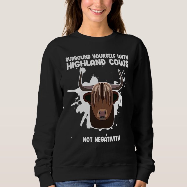Sweatshirt surround yourself with highland cows highland catt (Devant)