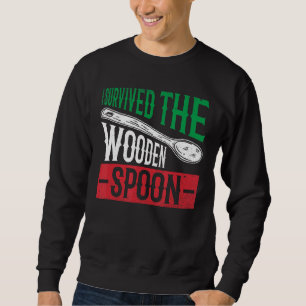 Sweatshirt Survié Cuillère En Bois Drapeau Italien Drôle Papa