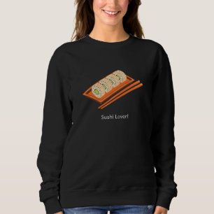 Sweatshirt Sushi Lover