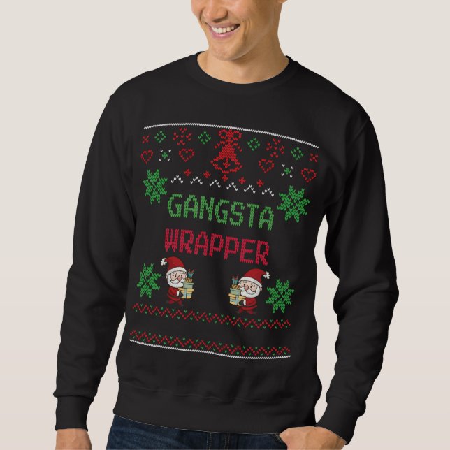 Sweatshirt Sweater - Gangsta Wrapper - Cadeau de Noël (Devant)
