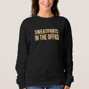 Sweatshirt Sweatpants Dans Le Bureau Travail De L'Humour À Do