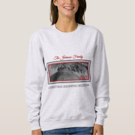Sweatshirt Sweatshirt: Family Christmas Shopping Weekend 