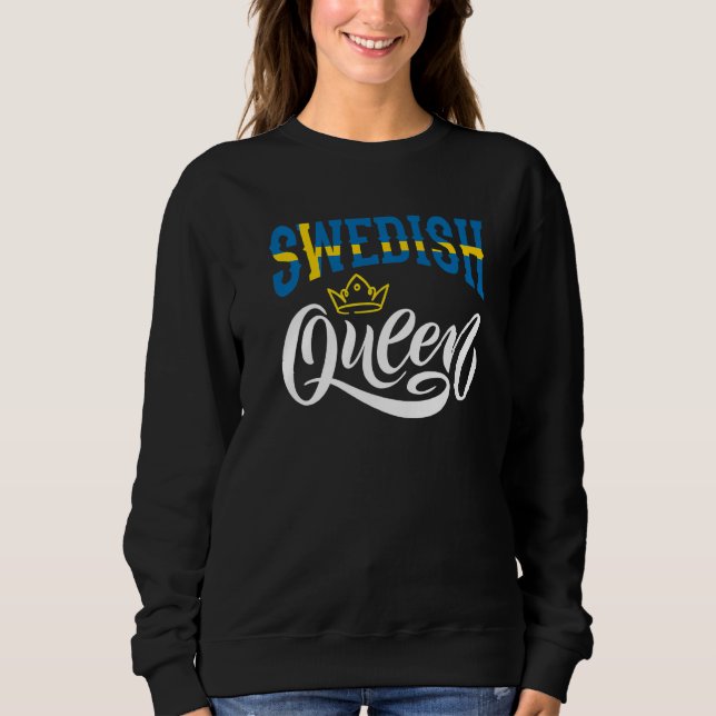 Sweatshirt Swedish Queen Sweden Swedish Sweden Flag  1 (Devant)