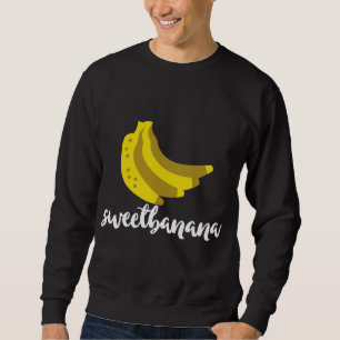 Sweatshirt Sweetbanana Sweet Banana Tropical Fruit Lover Humo