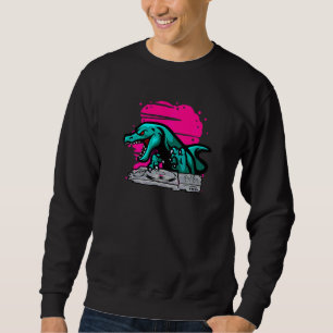 Sweatshirt T Rex Dj Fête Club Disquaire Dj Edm Danse Dinosaur