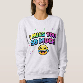 Sweatshirt T-Shirt