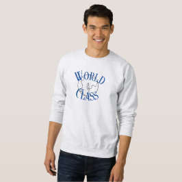 Sweatshirt T-shirt de classe mondiale