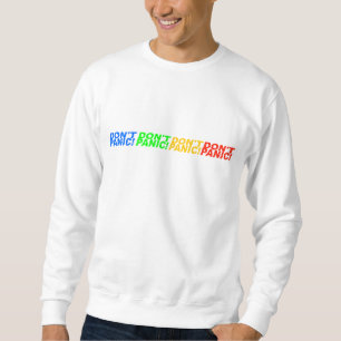 Sweatshirt T-shirt Don't Panic ! - choisir style & couleur