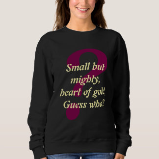 Sweatshirt T-shirt Jeu-questionnaire pour la famille pour mam